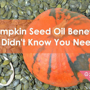Pumpkin Seed Oil Benefits